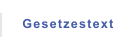 Gesetzestext